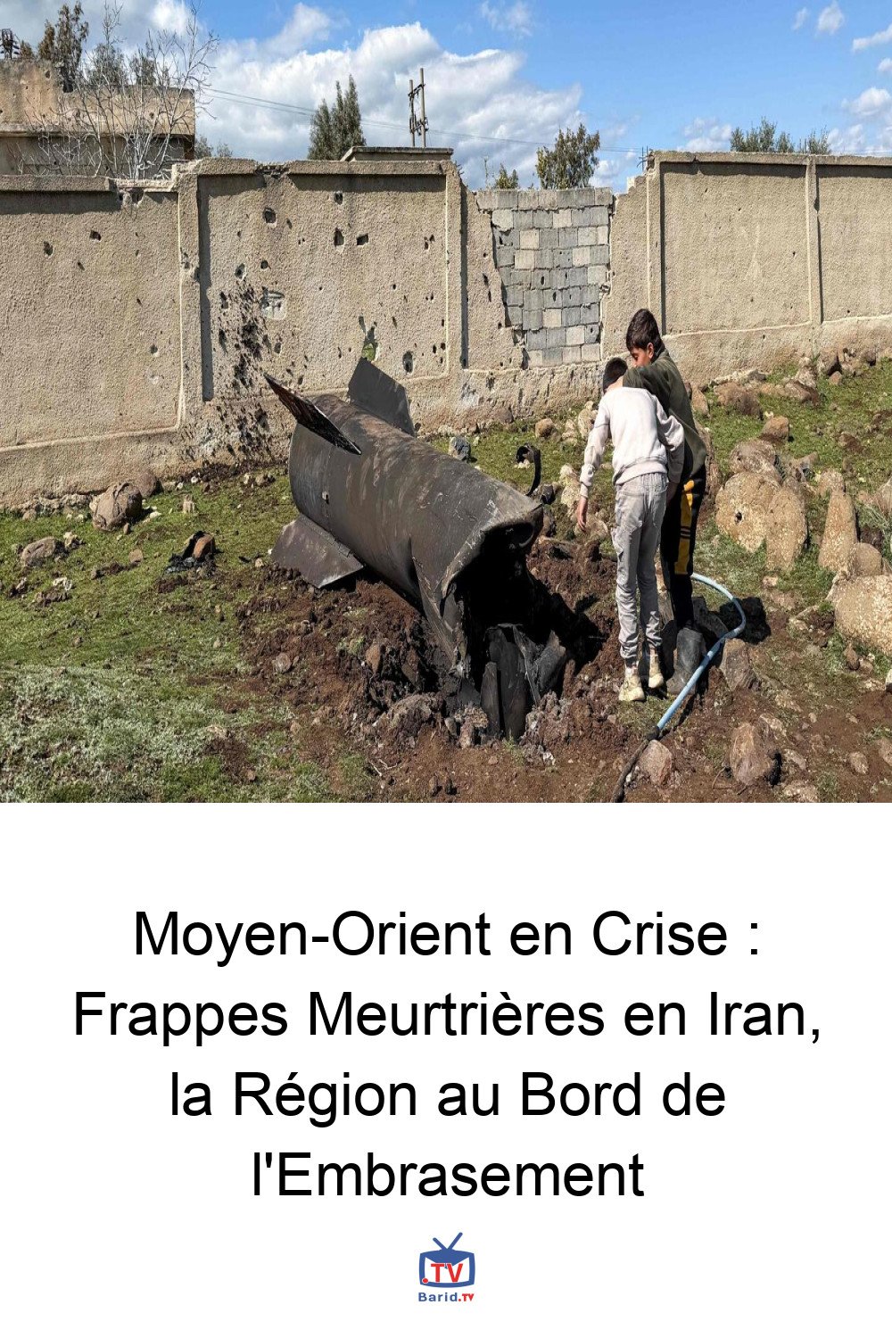 Moyen-Orient en Crise : Frappes Meurtrières en Iran, la Région au Bord de l'Embrasement 4 Pinterest Hidden