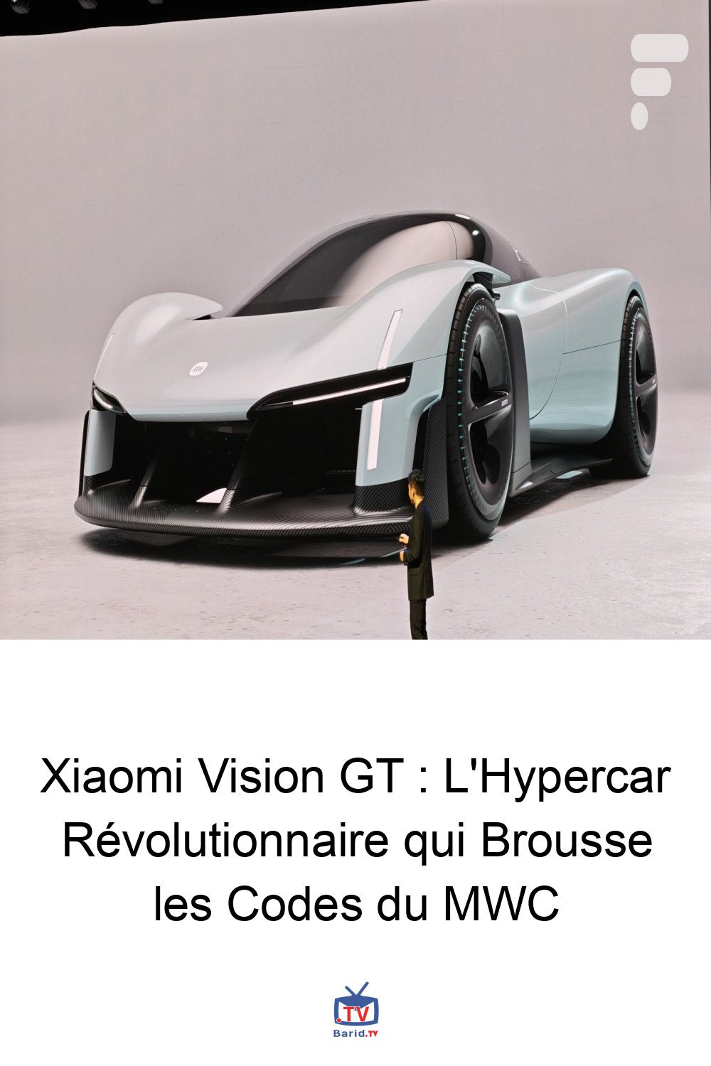 Xiaomi Vision GT : L'Hypercar Révolutionnaire qui Brousse les Codes du MWC 4 Pinterest Hidden