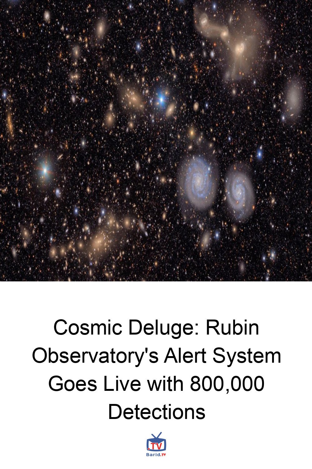 Cosmic Deluge: Rubin Observatory's Alert System Goes Live with 800,000 Detections 4 Pinterest Hidden