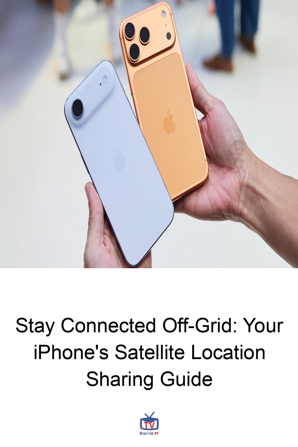 Stay Connected Off-Grid: Your iPhone's Satellite Location Sharing Guide 4 Pinterest Hidden