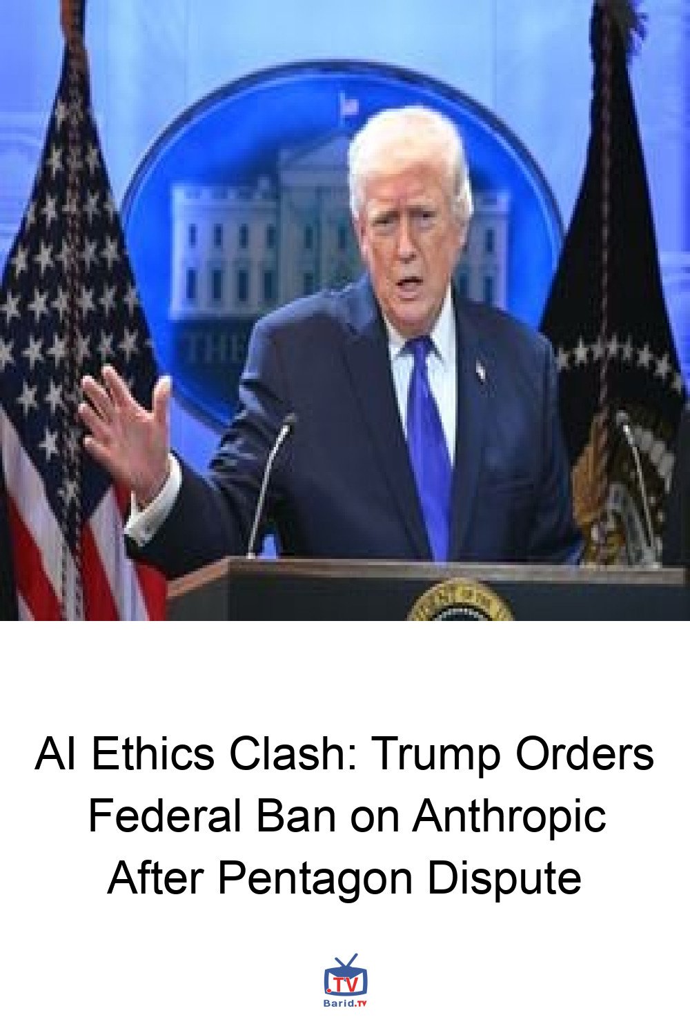 AI Ethics Clash: Trump Orders Federal Ban on Anthropic After Pentagon Dispute 4 Pinterest Hidden