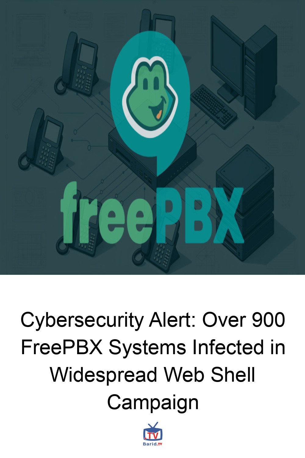 Cybersecurity Alert: Over 900 FreePBX Systems Infected in Widespread Web Shell Campaign 4 Pinterest Hidden