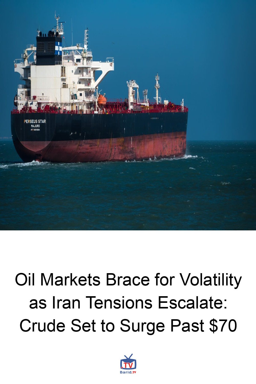 Oil Markets Brace for Volatility as Iran Tensions Escalate: Crude Set to Surge Past $70 4 Pinterest Hidden