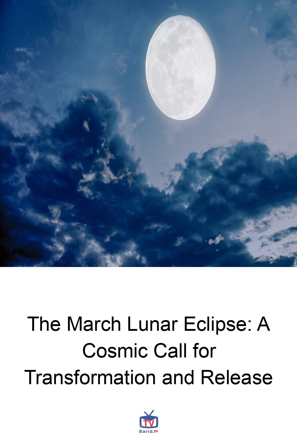 The March Lunar Eclipse: A Cosmic Call for Transformation and Release 4 Pinterest Hidden