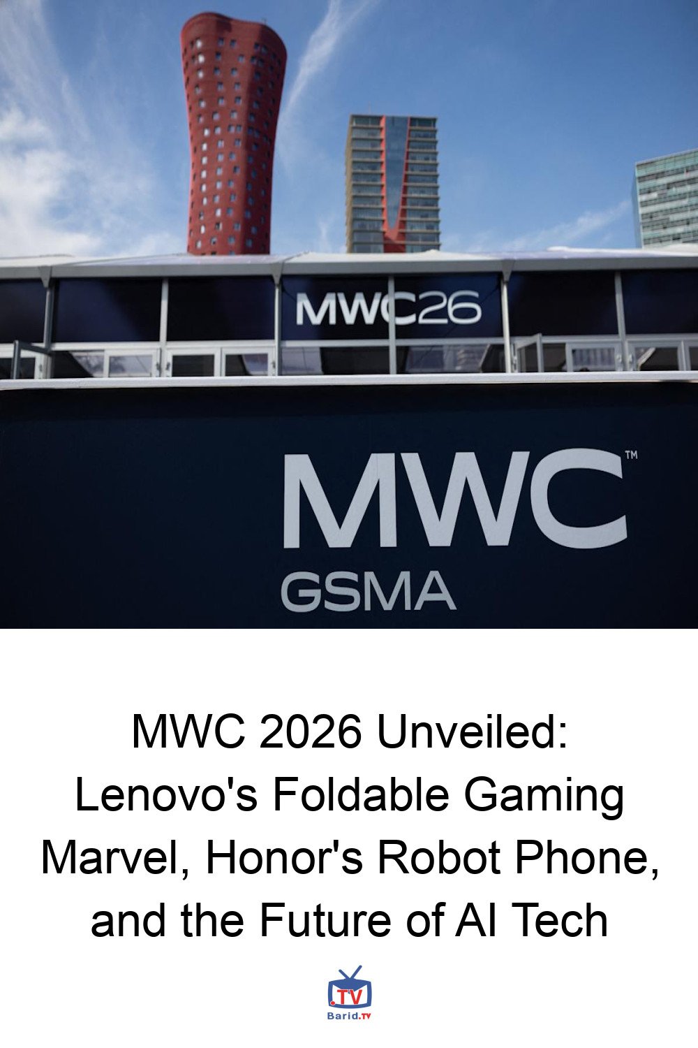MWC 2026 Unveiled: Lenovo's Foldable Gaming Marvel, Honor's Robot Phone, and the Future of AI Tech 4 Pinterest Hidden