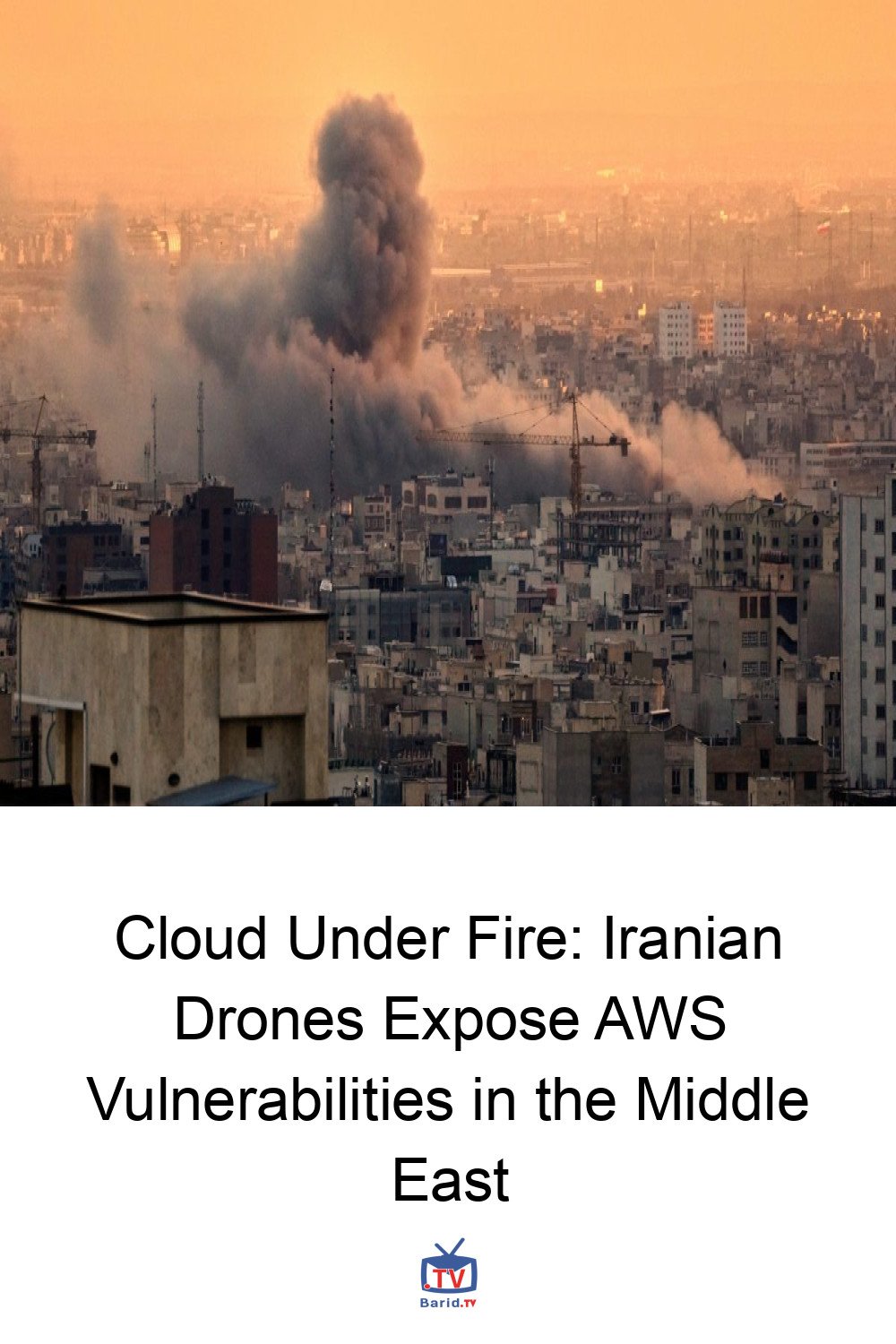 Cloud Under Fire: Iranian Drones Expose AWS Vulnerabilities in the Middle East 4 Pinterest Hidden