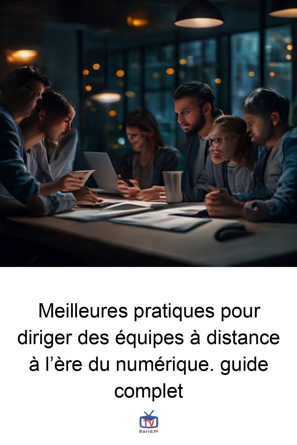 Meilleures pratiques pour diriger des équipes à distance à l’ère du numérique. guide complet 4 Pinterest Hidden