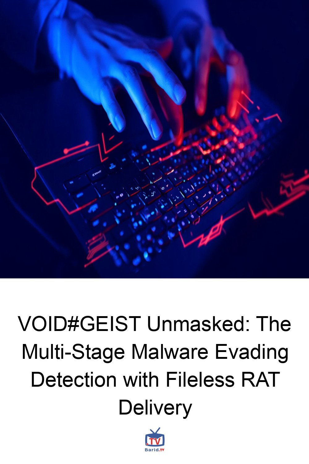 VOID#GEIST Unmasked: The Multi-Stage Malware Evading Detection with Fileless RAT Delivery 4 Pinterest Hidden