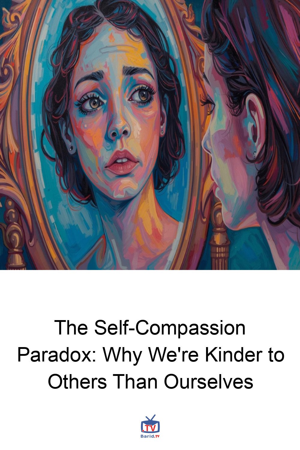 The Self-Compassion Paradox: Why We're Kinder to Others Than Ourselves 4 Pinterest Hidden