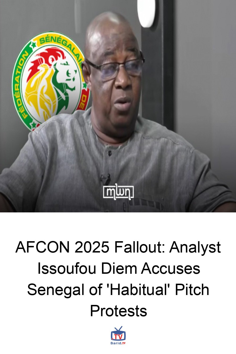 AFCON 2025 Fallout: Analyst Issoufou Diem Accuses Senegal of 'Habitual' Pitch Protests 4 Pinterest Hidden