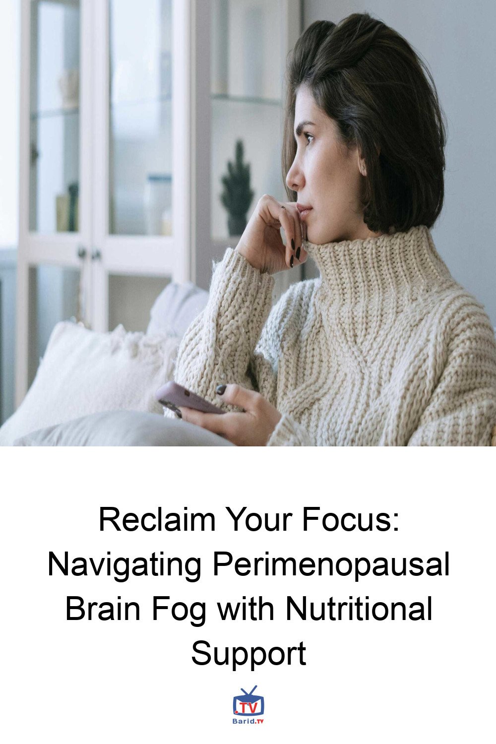 Reclaim Your Focus: Navigating Perimenopausal Brain Fog with Nutritional Support 4 Pinterest Hidden
