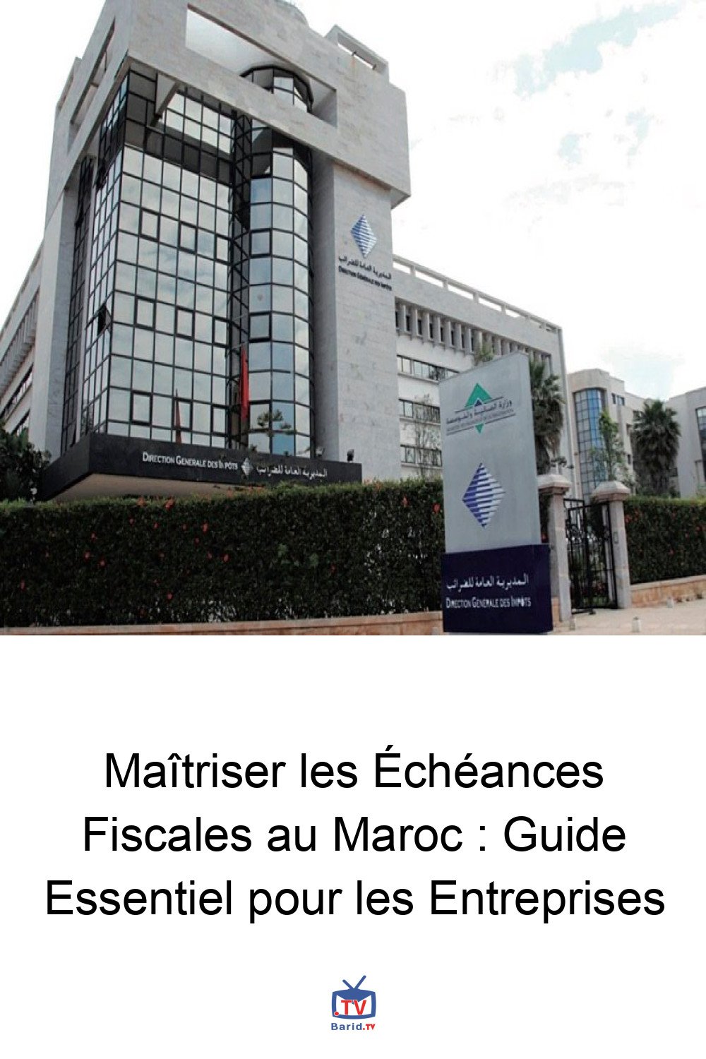 Maîtriser les Échéances Fiscales au Maroc : Guide Essentiel pour les Entreprises 4 Pinterest Hidden