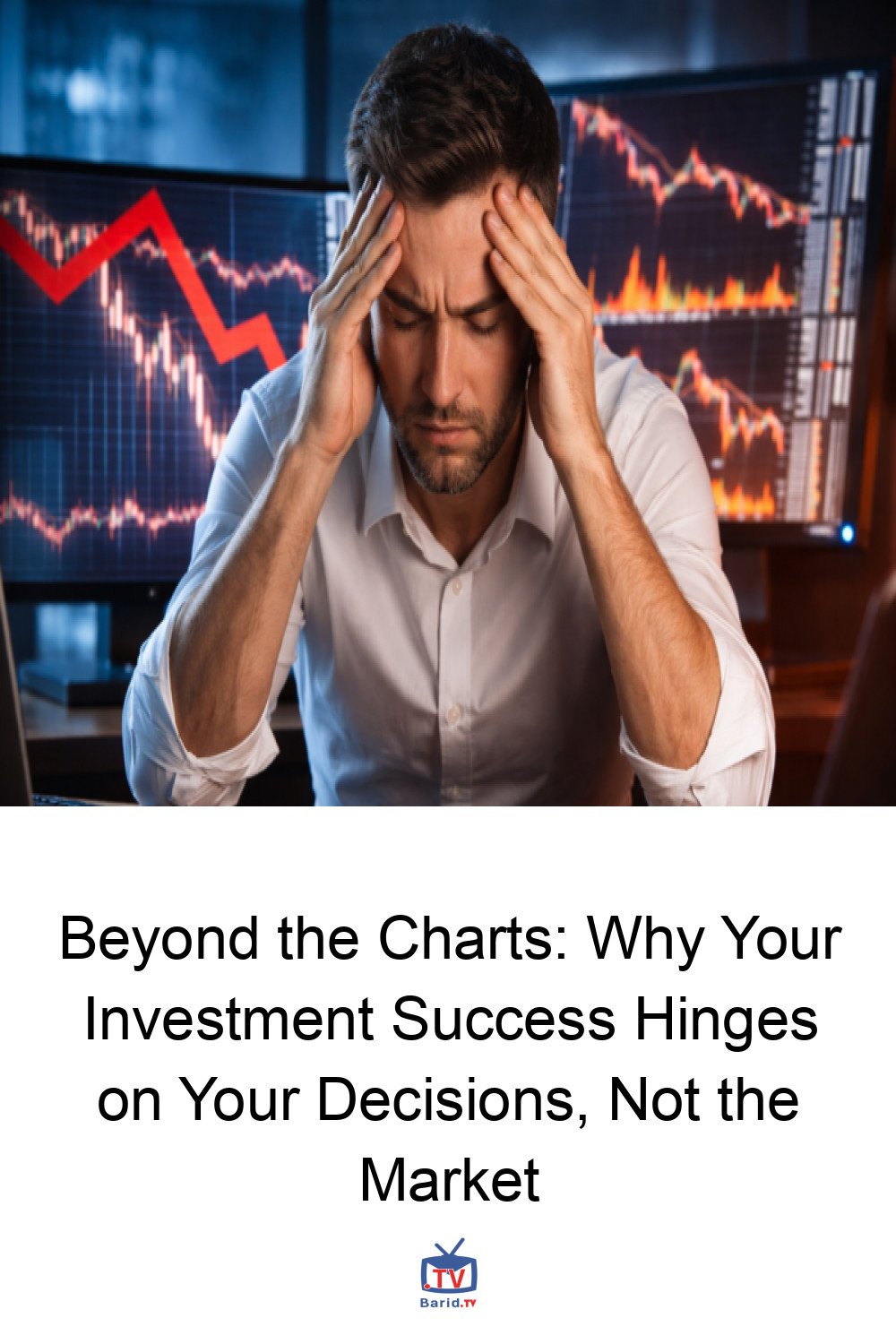 Beyond the Charts: Why Your Investment Success Hinges on Your Decisions, Not the Market 4 Pinterest Hidden