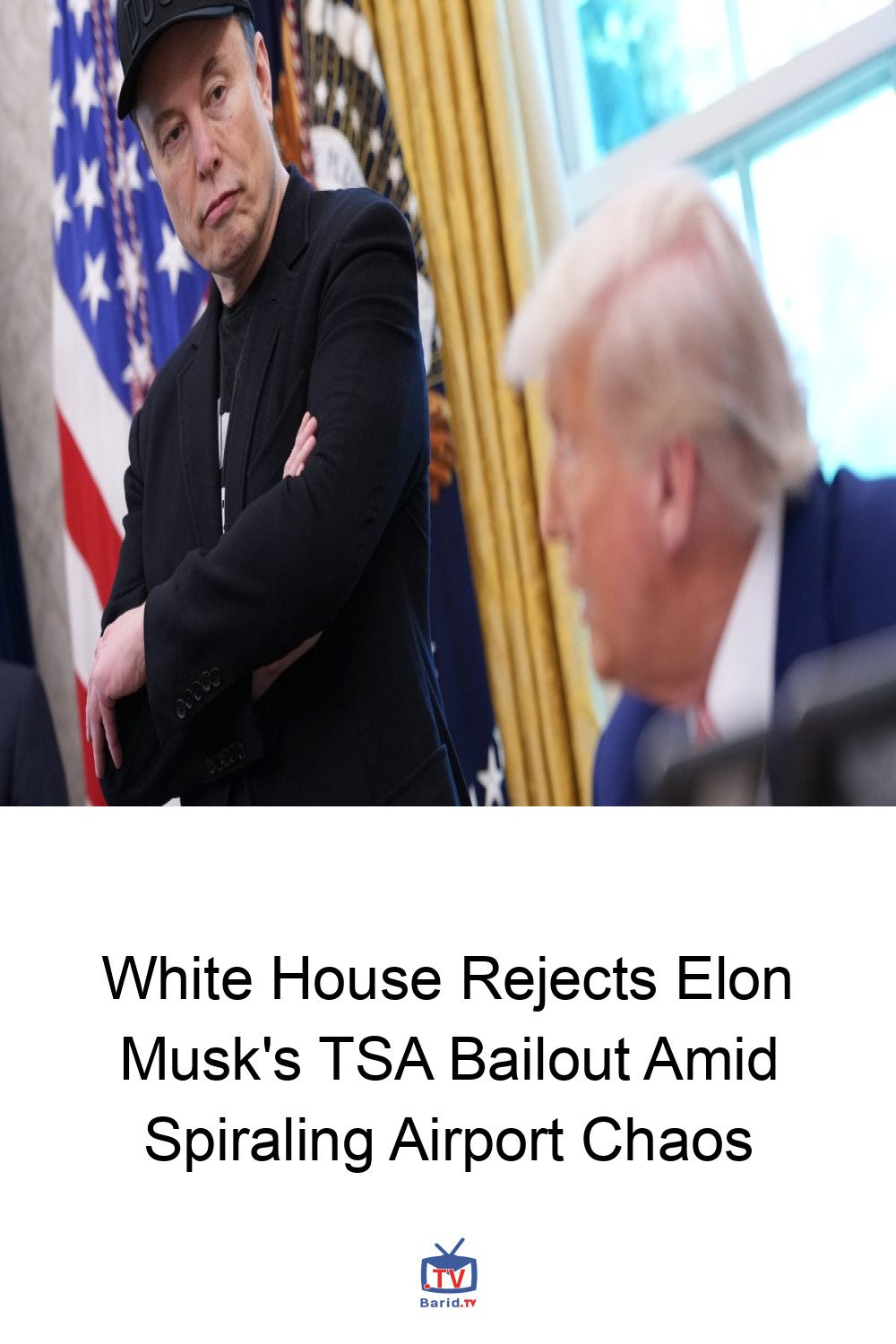 White House Rejects Elon Musk's TSA Bailout Amid Spiraling Airport Chaos 4 Pinterest Hidden