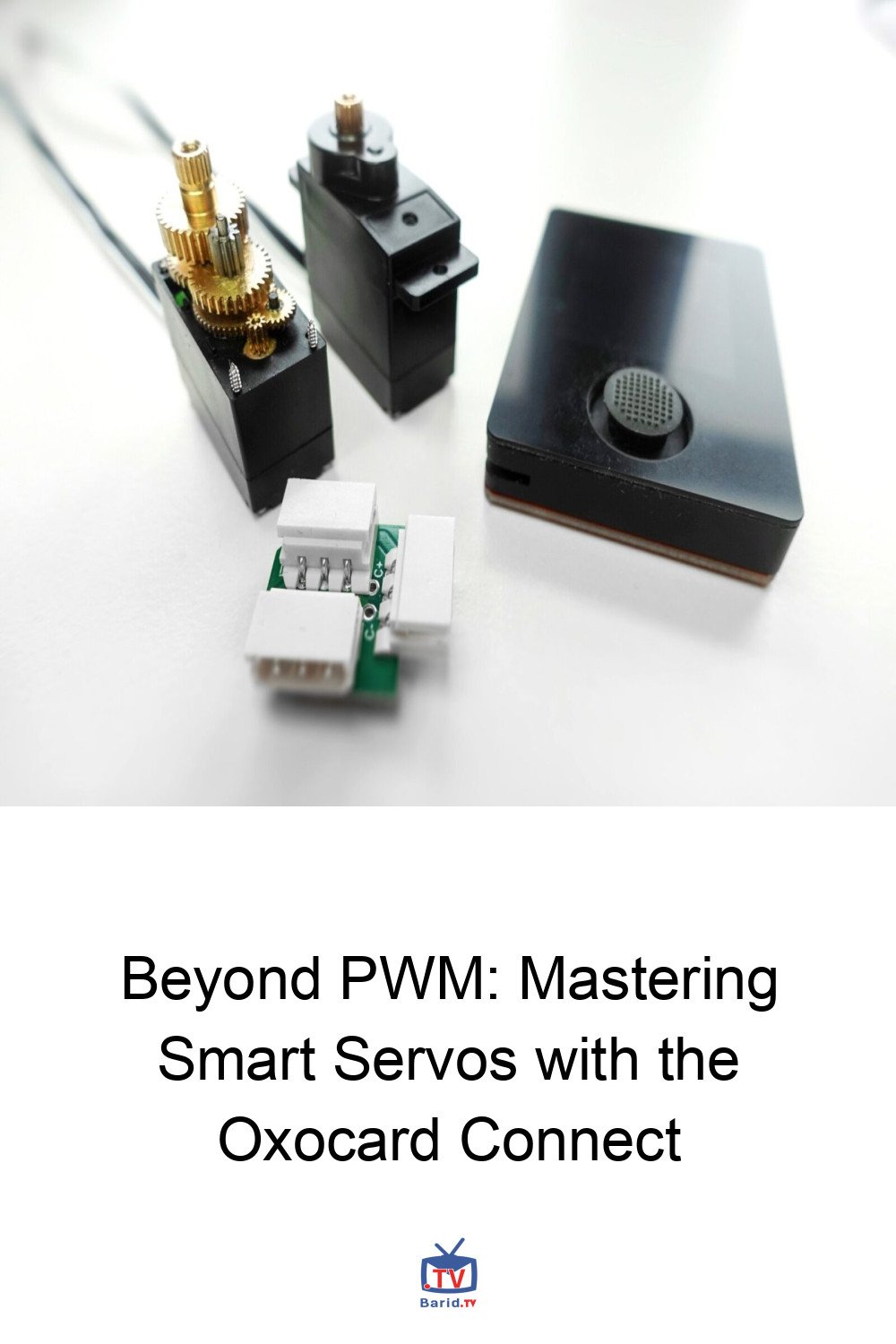 Beyond PWM: Mastering Smart Servos with the Oxocard Connect 4 Pinterest Hidden