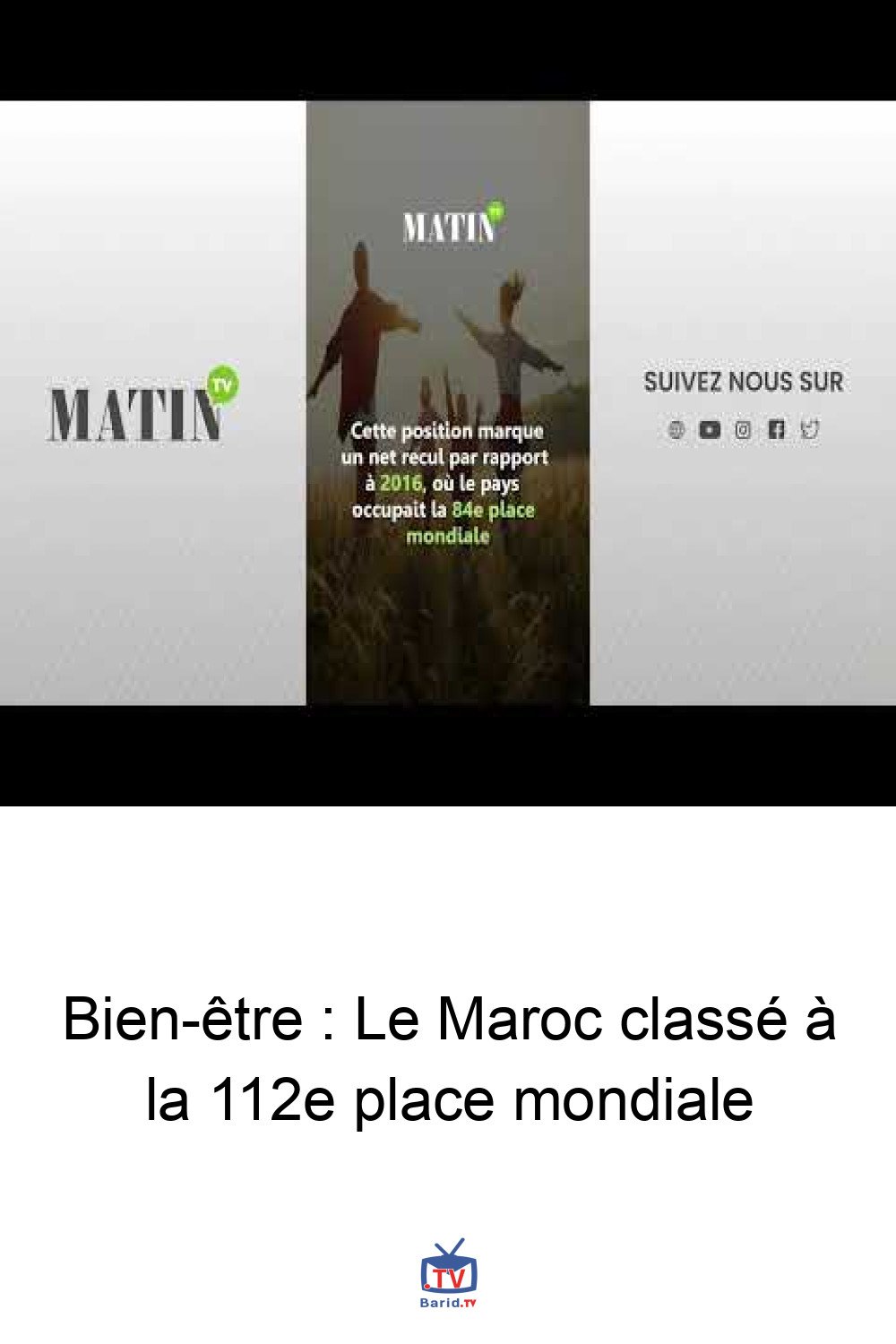 Bien-être : Le Maroc classé à la 112e place mondiale 4 Pinterest Hidden