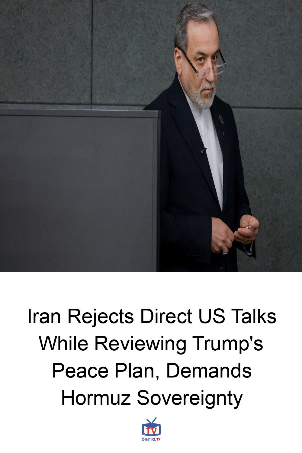 Iran Rejects Direct US Talks While Reviewing Trump's Peace Plan, Demands Hormuz Sovereignty 4 Pinterest Hidden