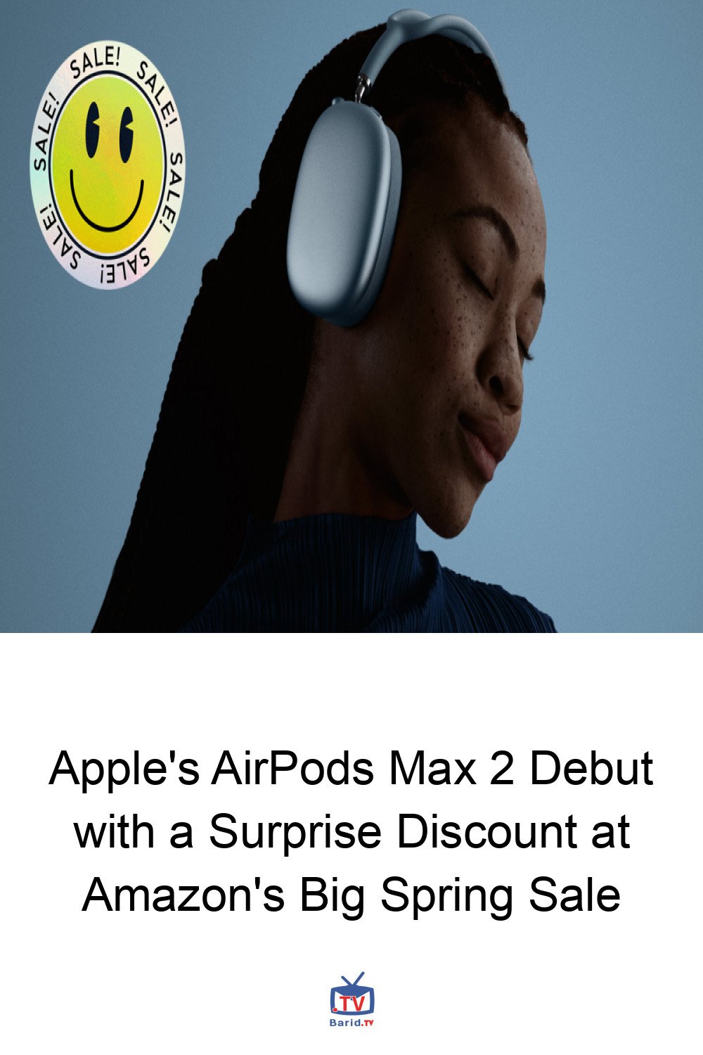 Apple's AirPods Max 2 Debut with a Surprise Discount at Amazon's Big Spring Sale 4 Pinterest Hidden