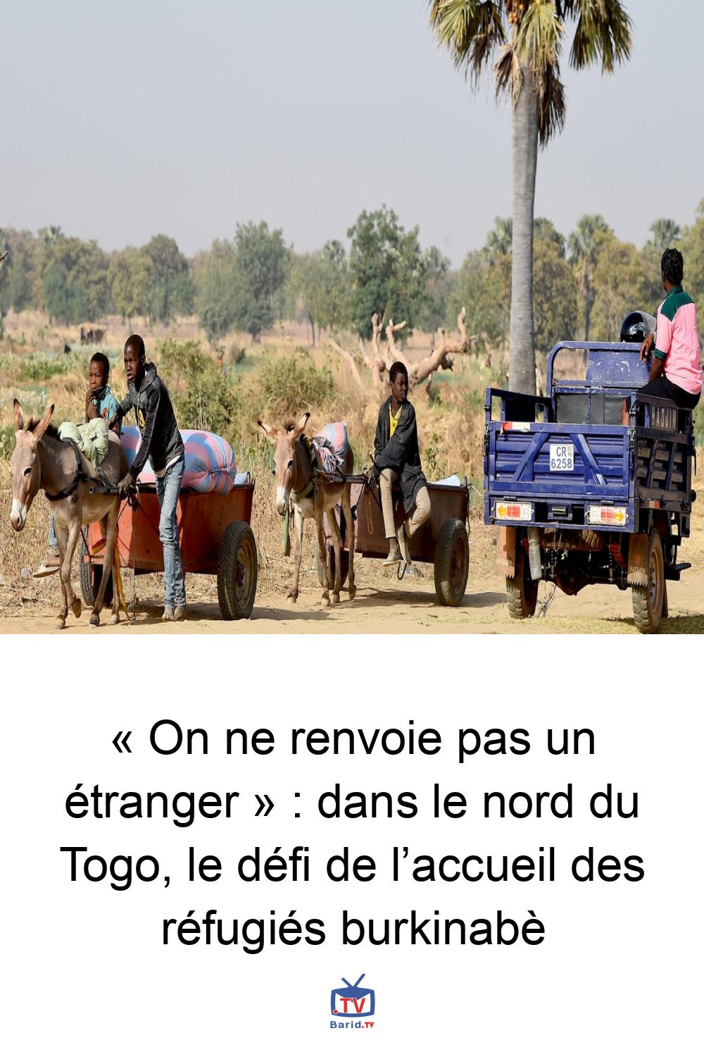 « On ne renvoie pas un étranger » : dans le nord du Togo, le défi de l’accueil des réfugiés burkinabè 4 Pinterest Hidden