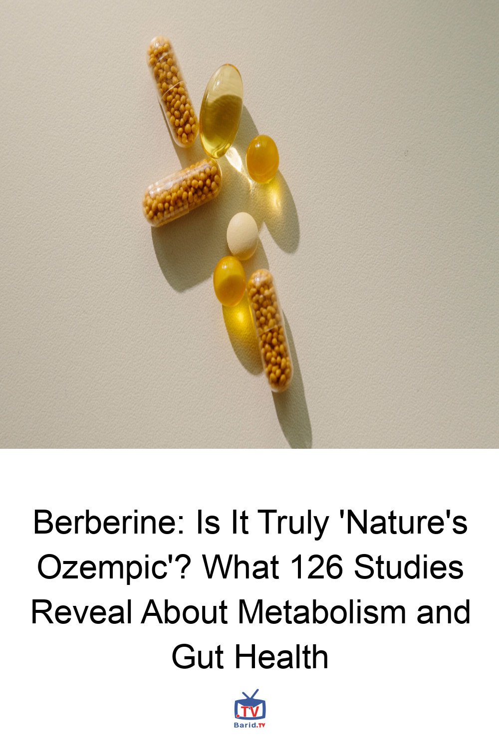 Berberine: Is It Truly 'Nature's Ozempic'? What 126 Studies Reveal About Metabolism and Gut Health 4 Pinterest Hidden
