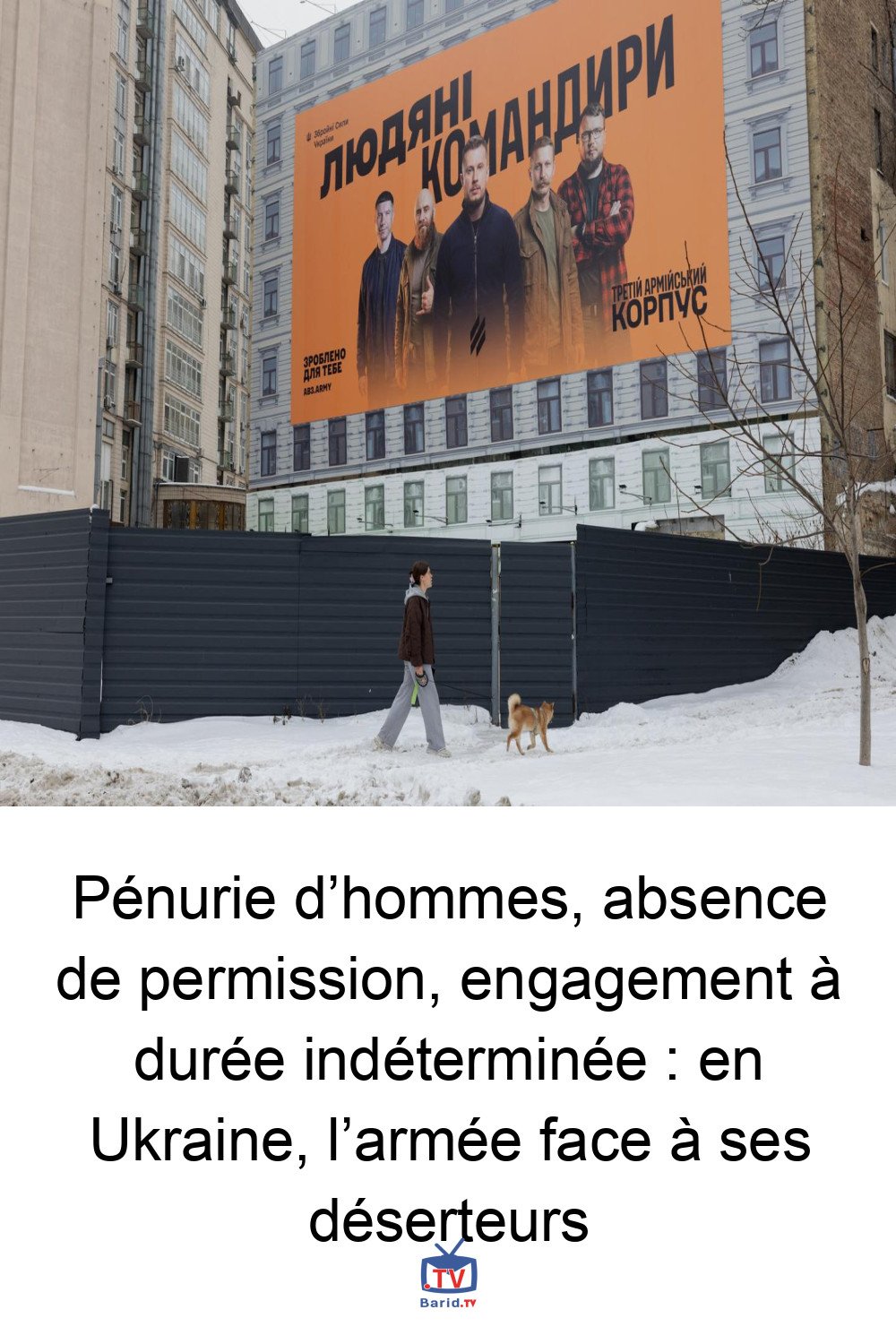 Pénurie d’hommes, absence de permission, engagement à durée indéterminée : en Ukraine, l’armée face à ses déserteurs 4 Pinterest Hidden