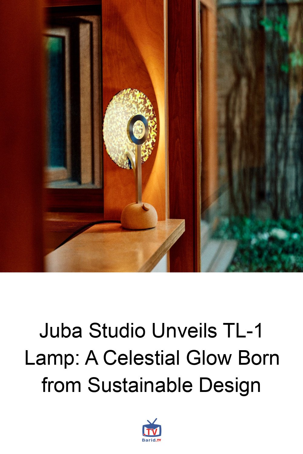 Juba Studio Unveils TL-1 Lamp: A Celestial Glow Born from Sustainable Design 4 Pinterest Hidden