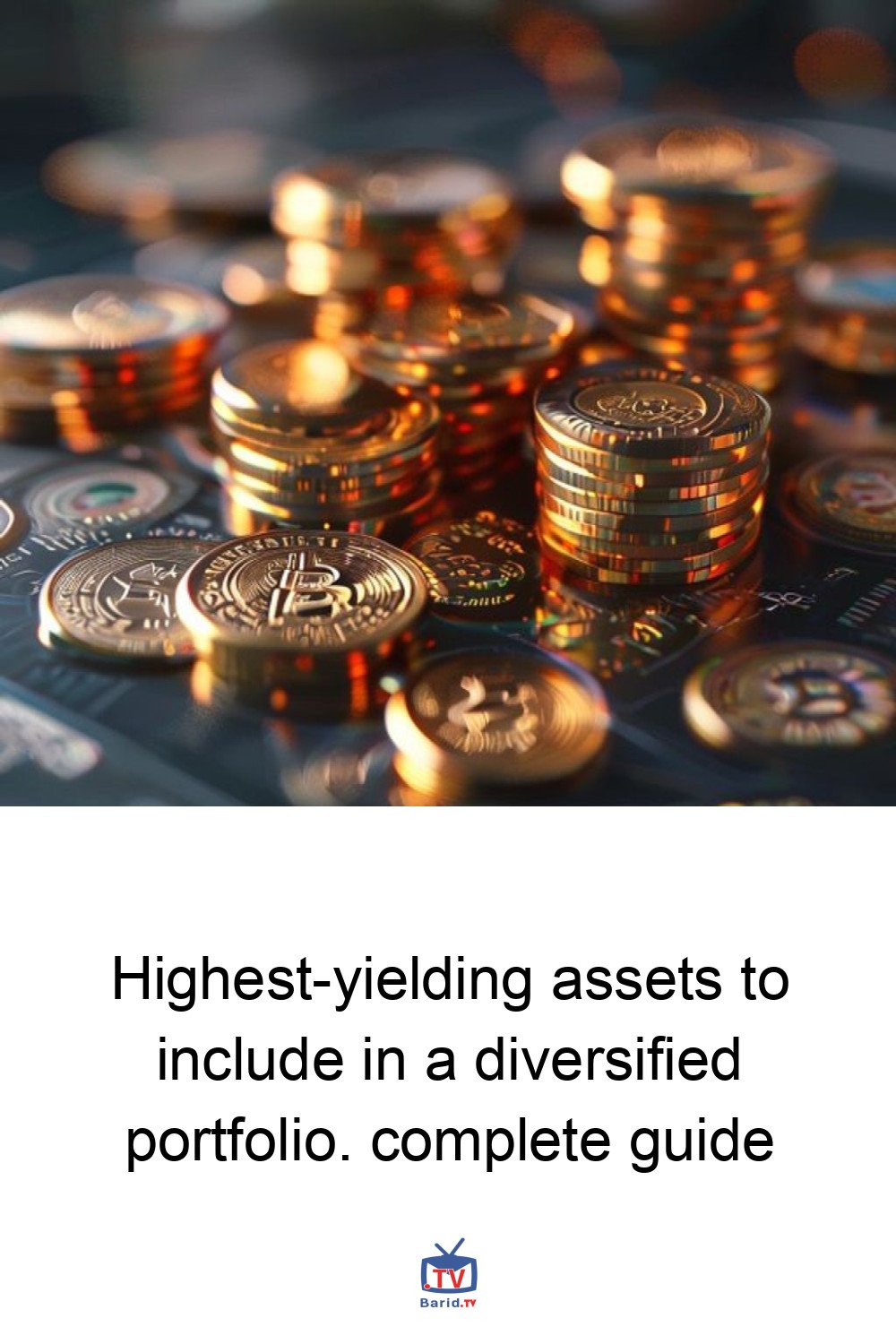 Highest-yielding assets to include in a diversified portfolio. complete guide 4 Pinterest Hidden