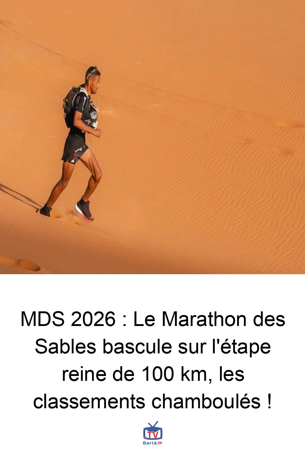 MDS 2026 : Le Marathon des Sables bascule sur l'étape reine de 100 km, les classements chamboulés ! 4 Pinterest Hidden