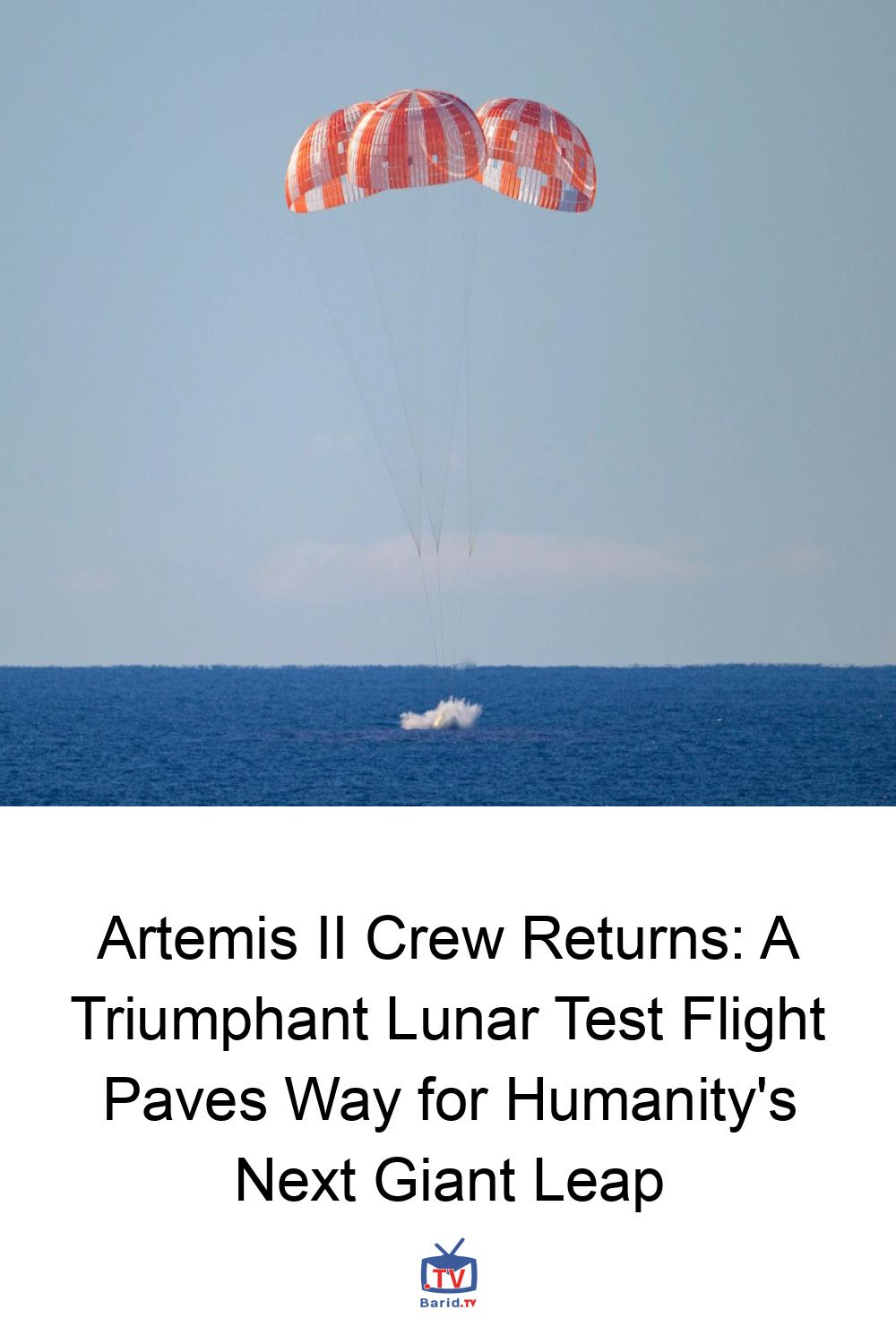 Artemis II Crew Returns: A Triumphant Lunar Test Flight Paves Way for Humanity's Next Giant Leap 4 Pinterest Hidden