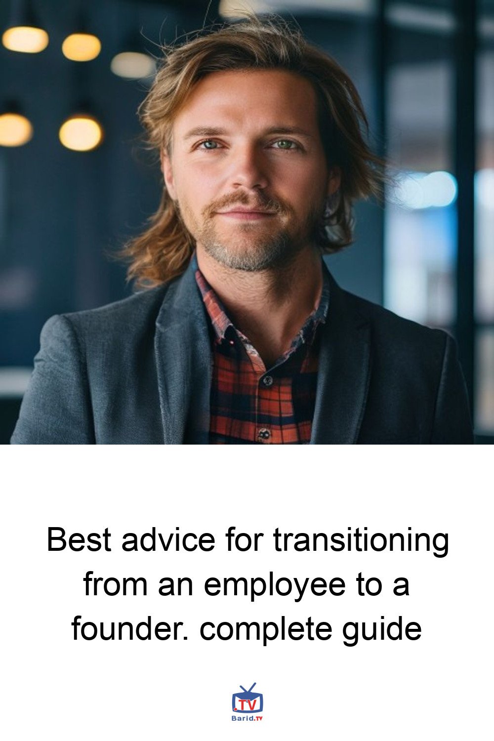 Best advice for transitioning from an employee to a founder. complete guide 4 Pinterest Hidden