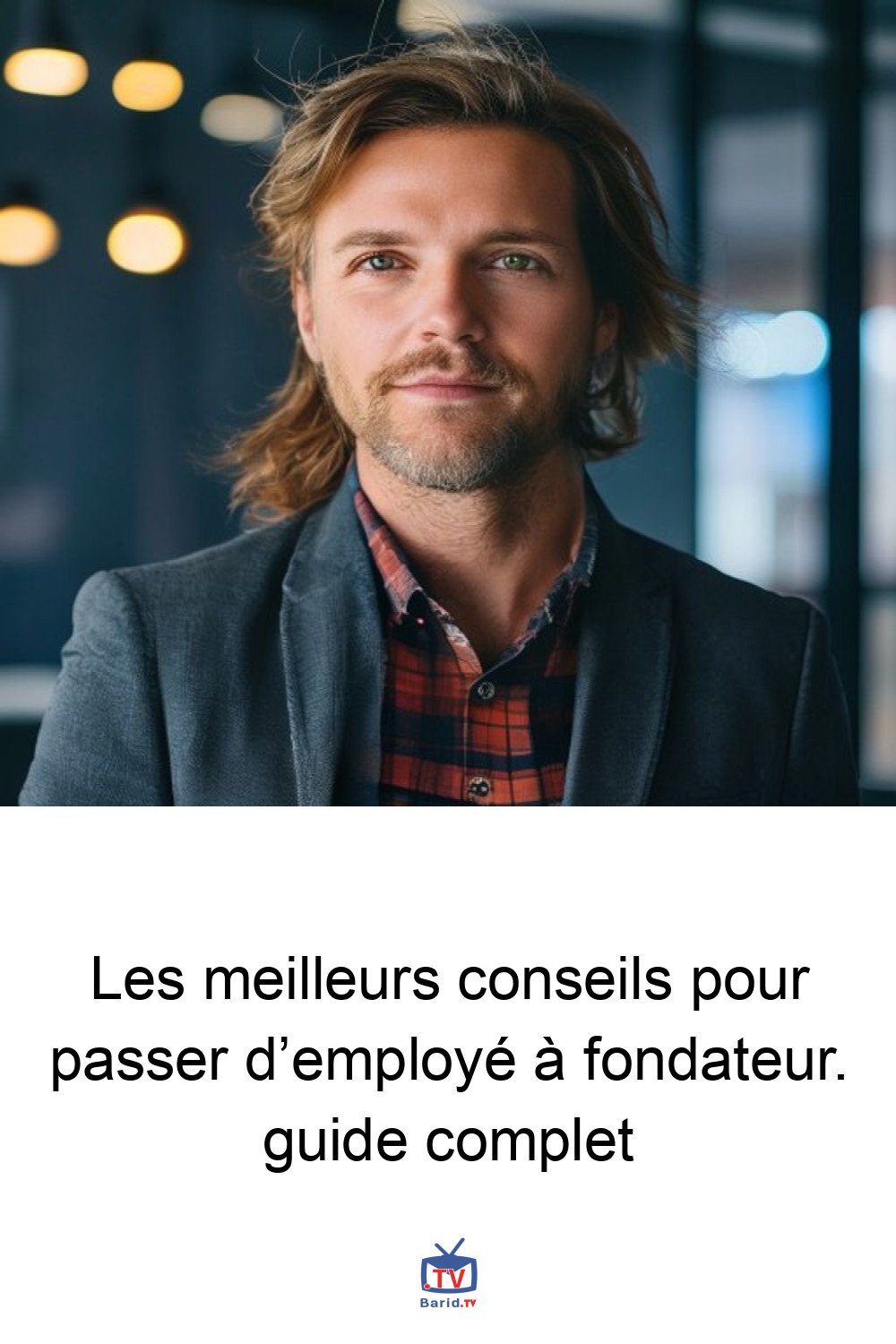 Les meilleurs conseils pour passer d’employé à fondateur. guide complet 4 Pinterest Hidden