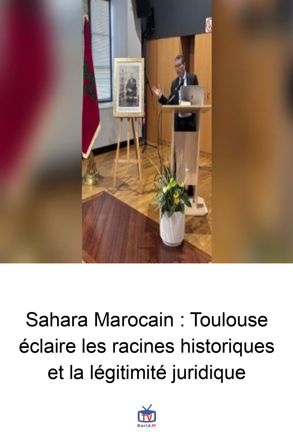 Sahara Marocain : Toulouse éclaire les racines historiques et la légitimité juridique 4 Pinterest Hidden