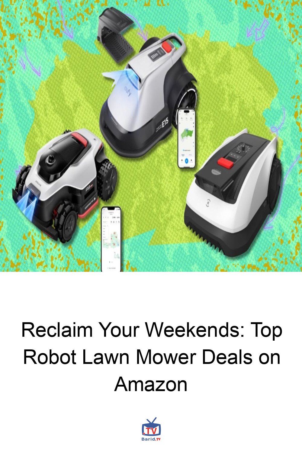 Reclaim Your Weekends: Top Robot Lawn Mower Deals on Amazon 4 Pinterest Hidden