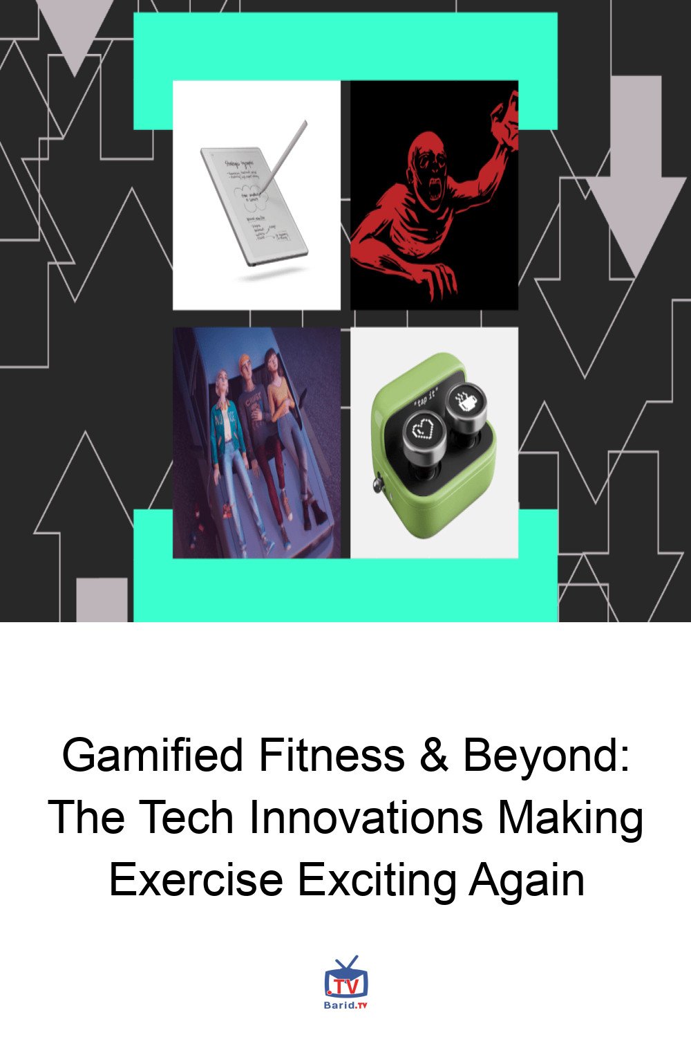 Gamified Fitness & Beyond: The Tech Innovations Making Exercise Exciting Again 4 Pinterest Hidden
