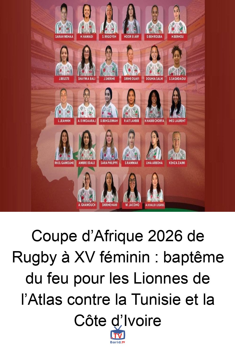 Coupe d’Afrique 2026 de Rugby à XV féminin : baptême du feu pour les Lionnes de l’Atlas contre la Tunisie et la Côte d’Ivoire 4 Pinterest Hidden