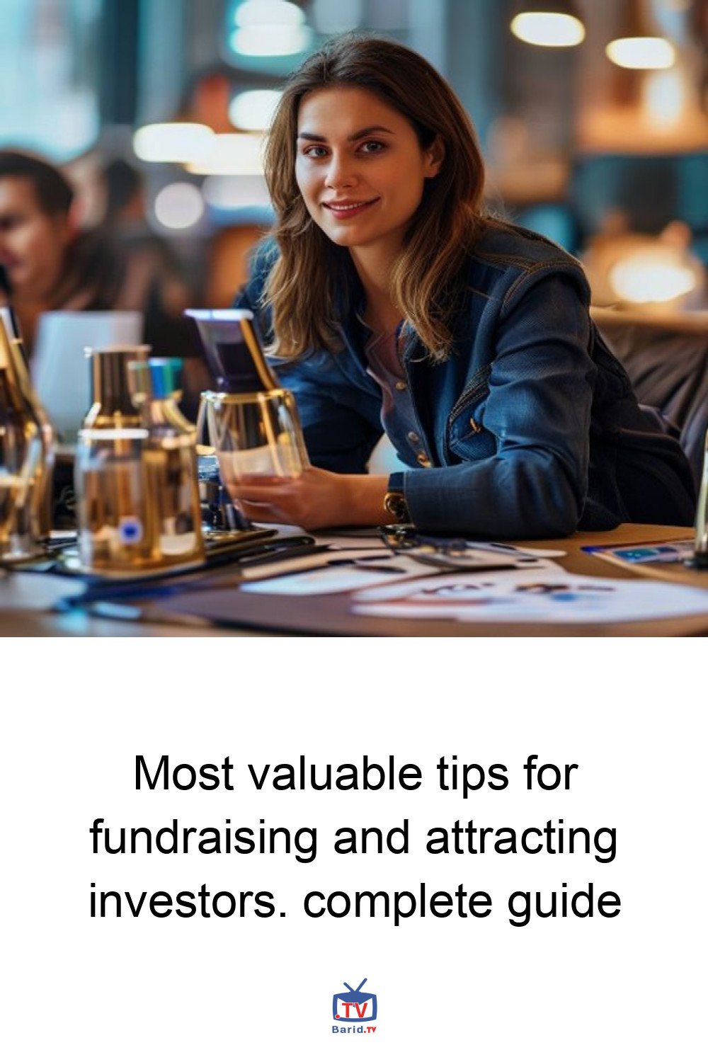 Most valuable tips for fundraising and attracting investors. complete guide 4 Pinterest Hidden