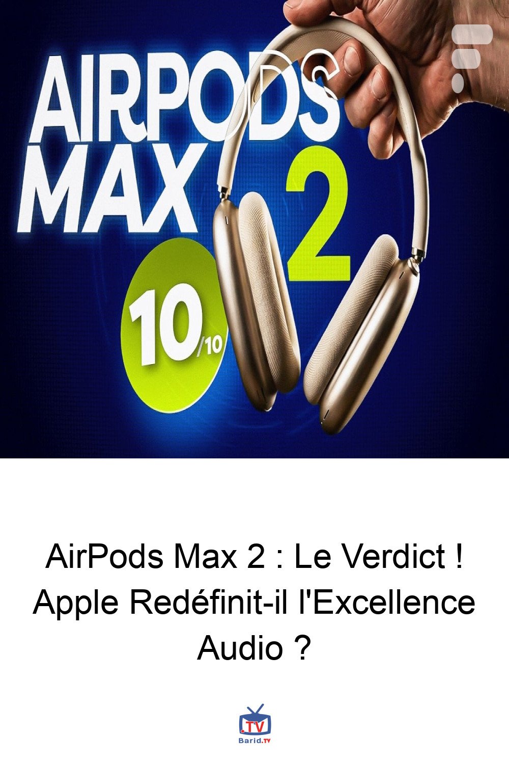 AirPods Max 2 : Le Verdict ! Apple Redéfinit-il l'Excellence Audio ? 4 Pinterest Hidden