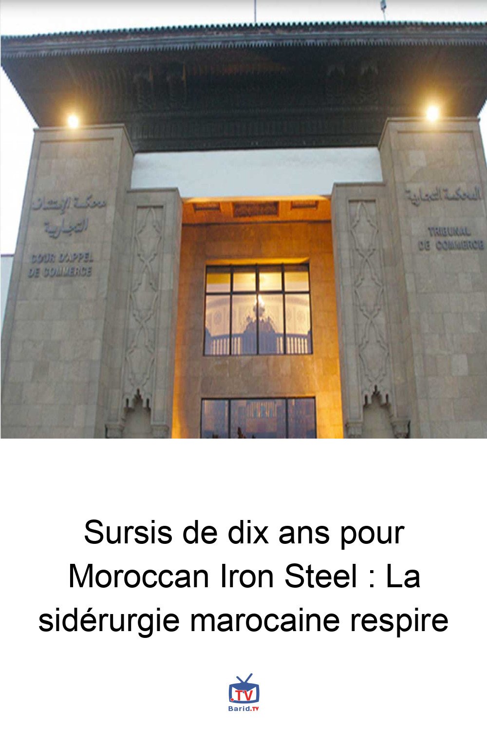 Sursis de dix ans pour Moroccan Iron Steel : La sidérurgie marocaine respire 4 Pinterest Hidden