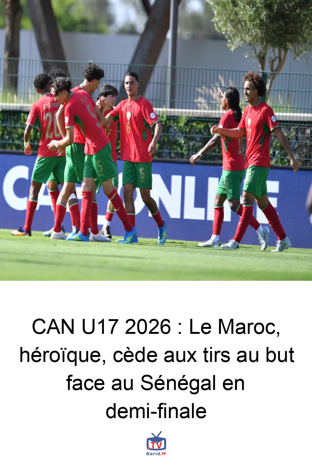 CAN U17 2026 : Le Maroc, héroïque, cède aux tirs au but face au Sénégal en demi-finale 4 Pinterest Hidden