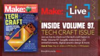 Cover of Make: Volume 97, The Tech Craft Issue, showcasing various tech-infused craft projects like LED embroidery and digital ceramics.