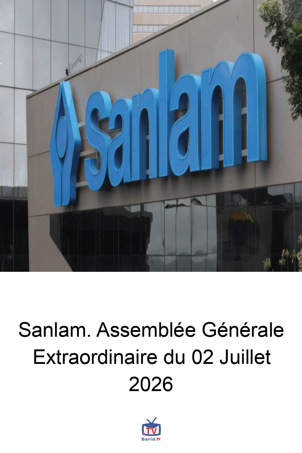 Sanlam. Assemblée Générale Extraordinaire du 02 Juillet 2026 4 Pinterest Hidden