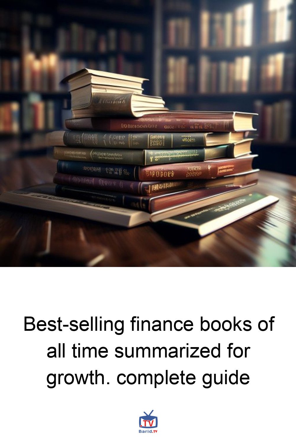 Best-selling finance books of all time summarized for growth. complete guide 4 Pinterest Hidden