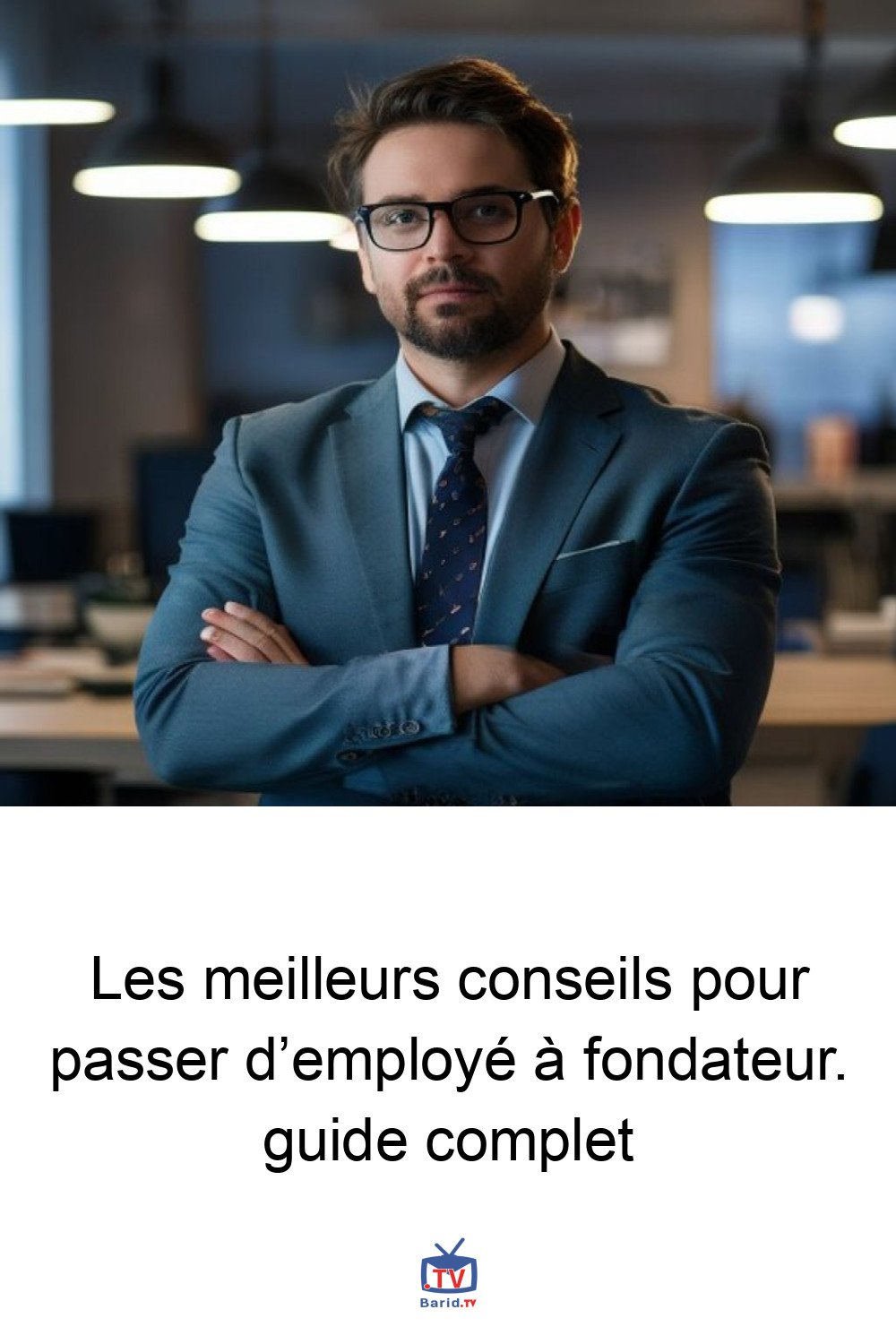 Les meilleurs conseils pour passer d’employé à fondateur. guide complet 4 Pinterest Hidden