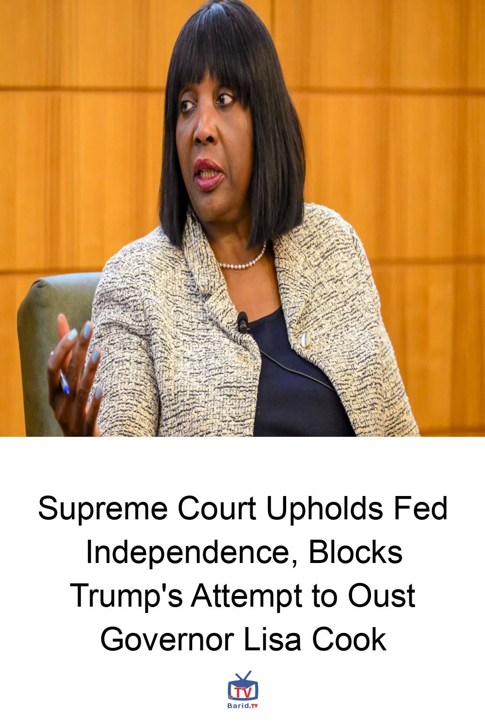 Supreme Court Upholds Fed Independence, Blocks Trump's Attempt to Oust Governor Lisa Cook 4 Pinterest Hidden