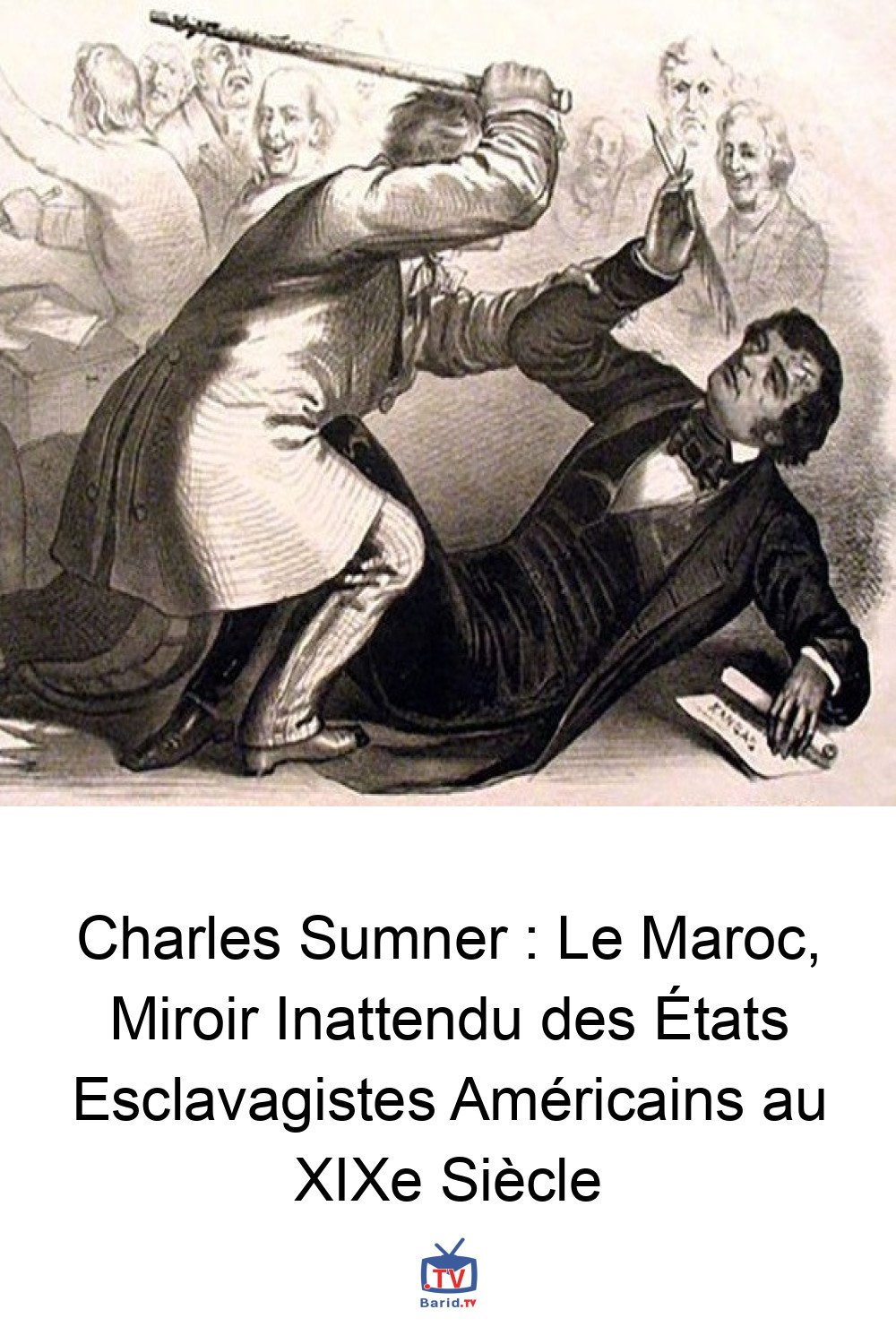 Charles Sumner : Le Maroc, Miroir Inattendu des États Esclavagistes Américains au XIXe Siècle 4 Pinterest Hidden
