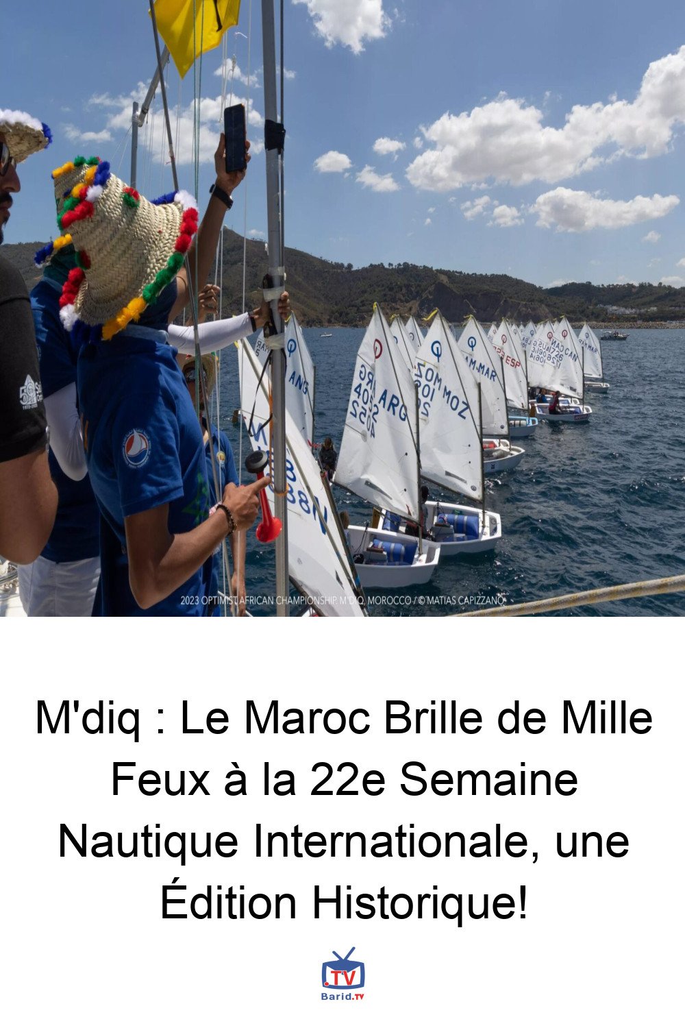 M'diq : Le Maroc Brille de Mille Feux à la 22e Semaine Nautique Internationale, une Édition Historique! 4 Pinterest Hidden