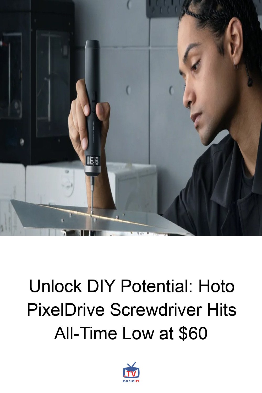 Unlock DIY Potential: Hoto PixelDrive Screwdriver Hits All-Time Low at $60 4 Pinterest Hidden