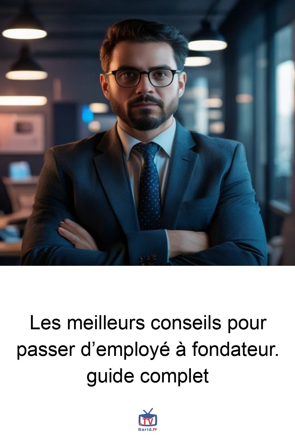 Les meilleurs conseils pour passer d’employé à fondateur. guide complet 4 Pinterest Hidden