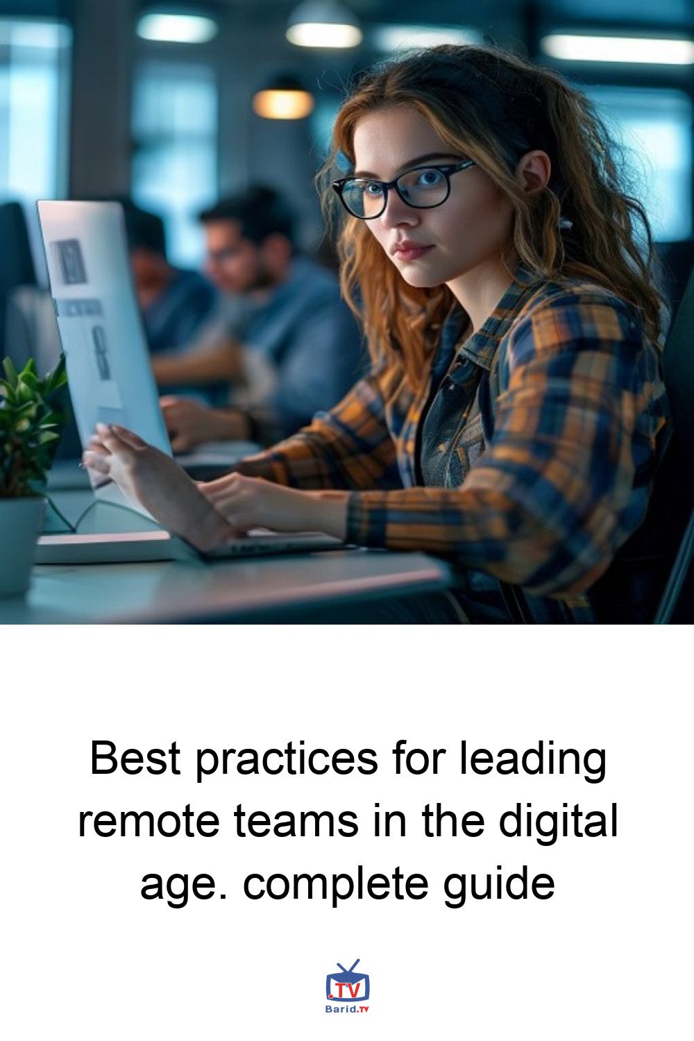 Best practices for leading remote teams in the digital age. complete guide 4 Pinterest Hidden