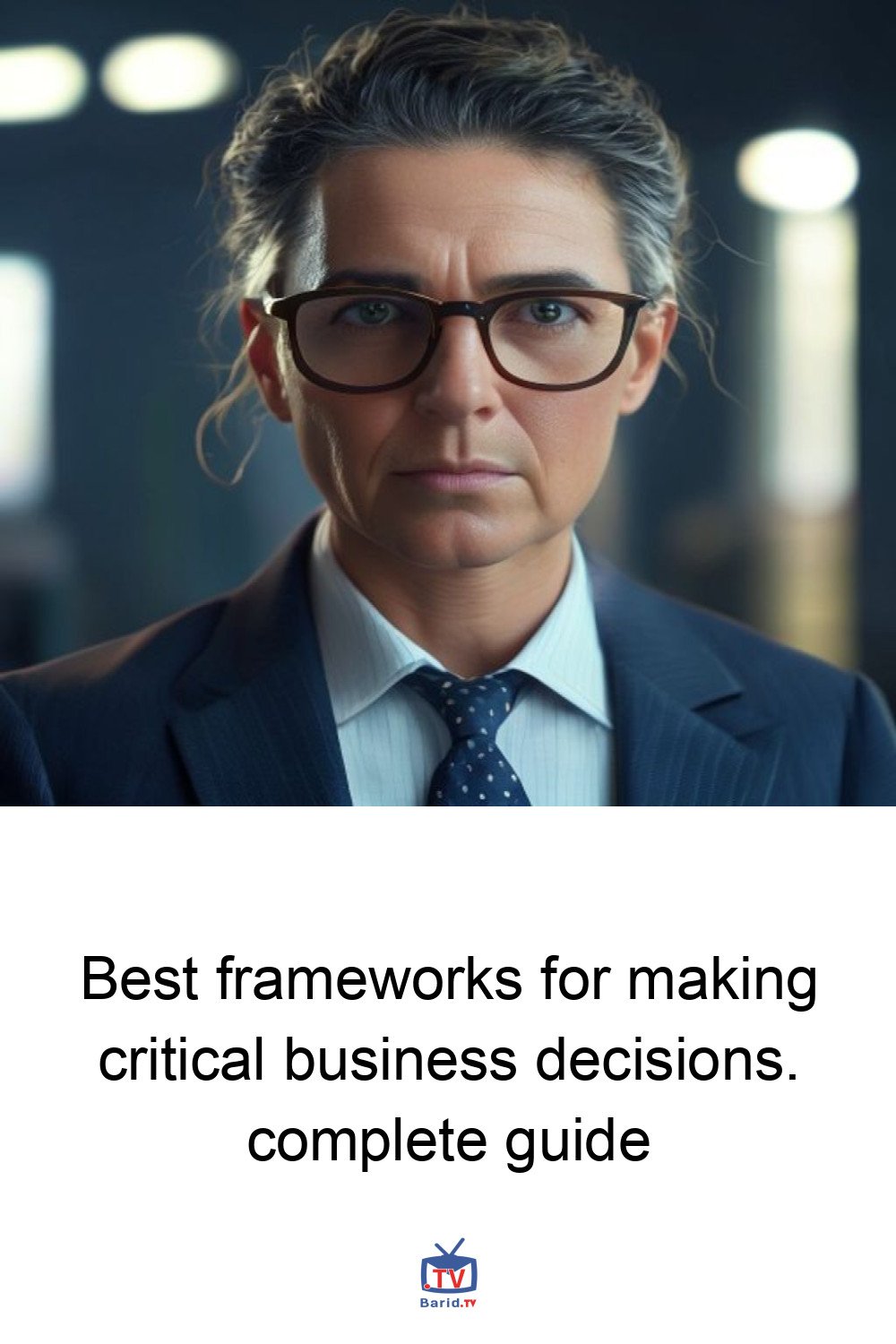 Best frameworks for making critical business decisions. complete guide 4 Pinterest Hidden